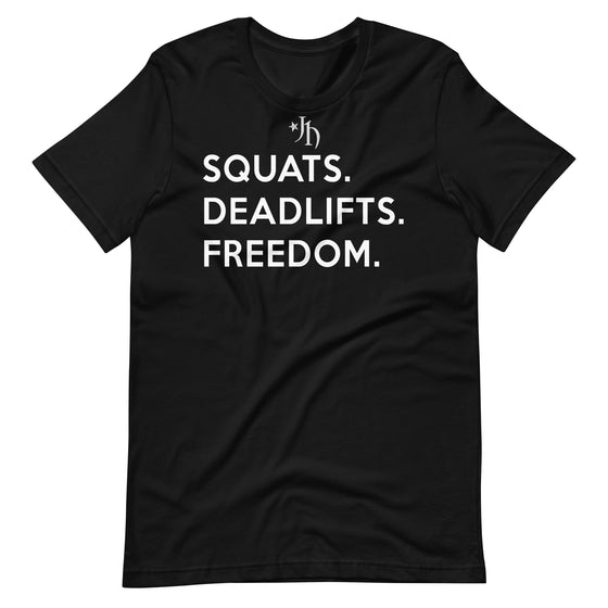 Squats, Deadlifts, Freedom Tee