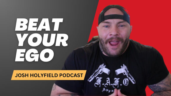 How To Harness Your Ego for Personal Growth and Success - Josh Holyfield Podcast Ep 22