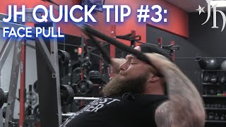JH Quick Tip #3 Face Pulls