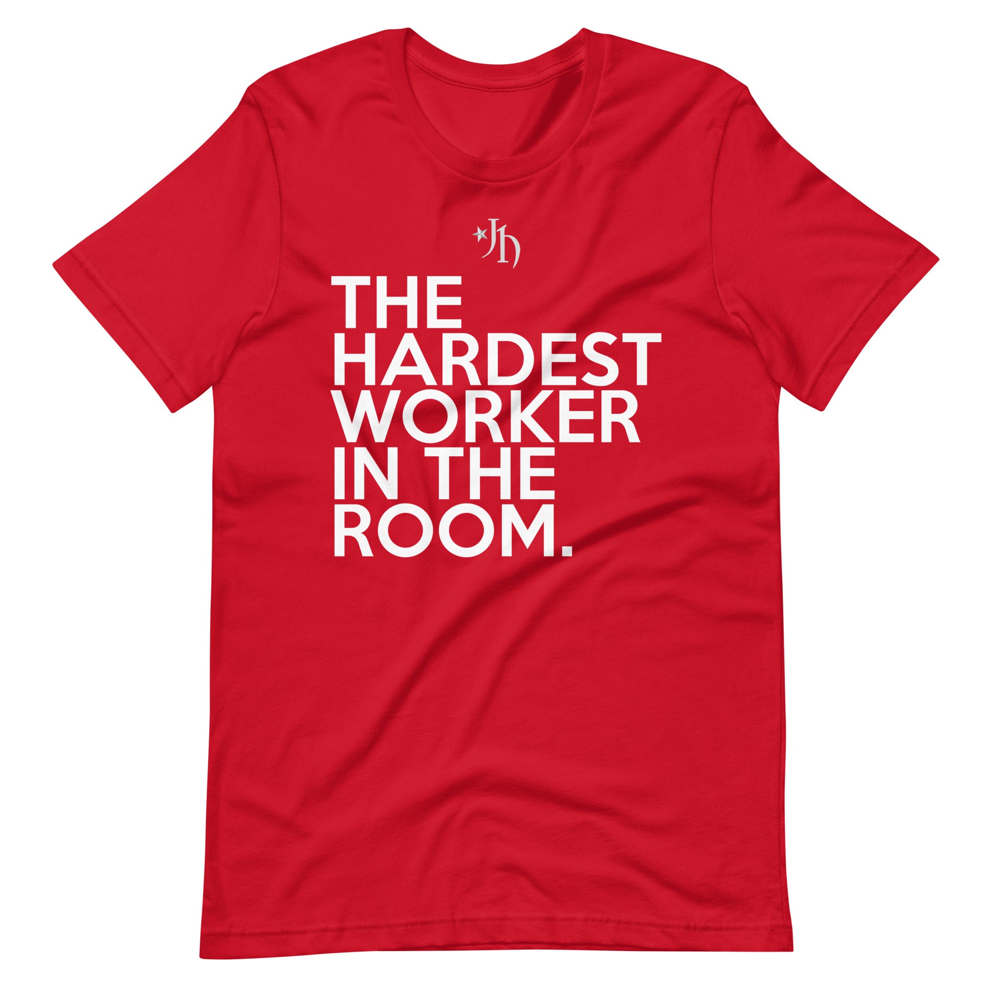 The Hardest Worker In The Room Tee