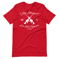 Stay Strapped Or Get Clapped Tee